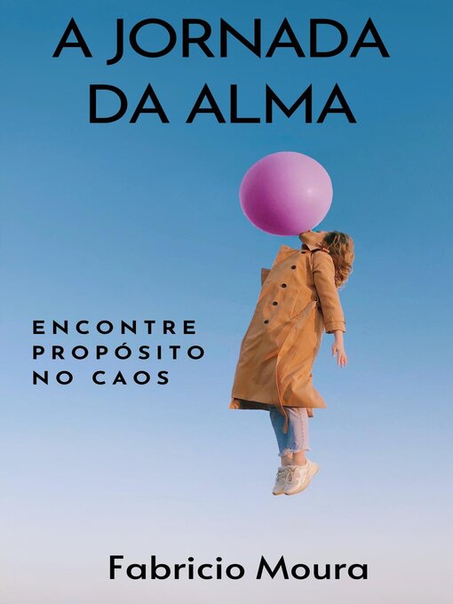 Title details for A Jornada da Alma by Fabricio Moura - Available